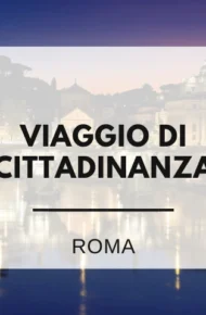 viaggio di cittadinanza